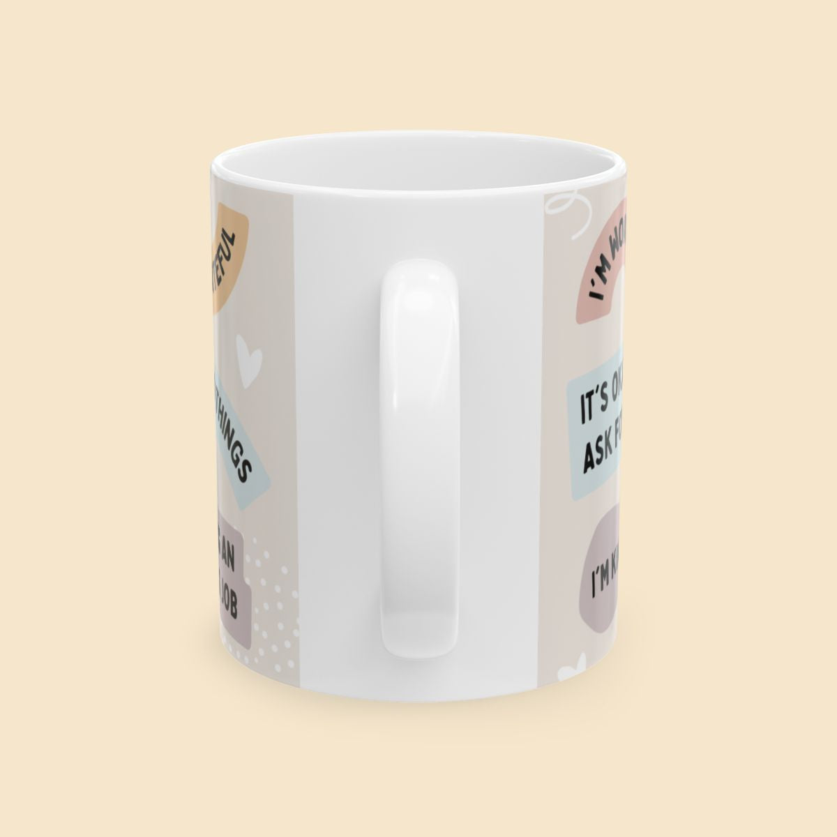 Cute Affirmation Ceramic Mug Handle View