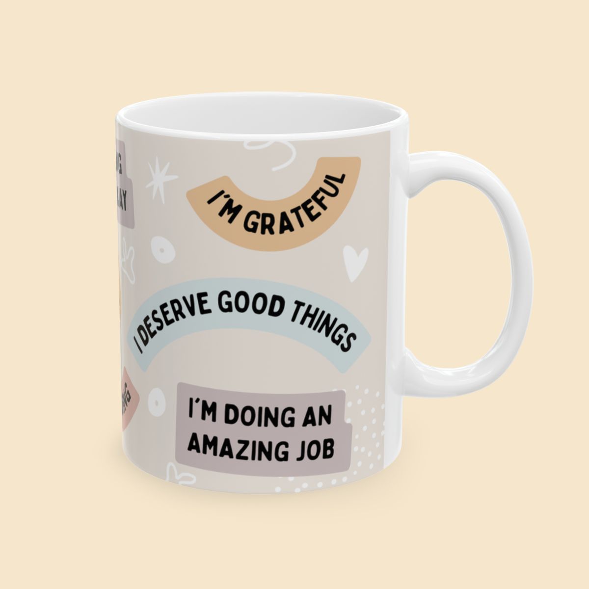 Cute Affirmation Ceramic Mug Left Side View