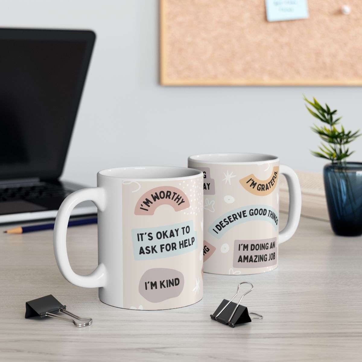 Cute Affirmation Ceramic Mug Two Mugs On A Desk