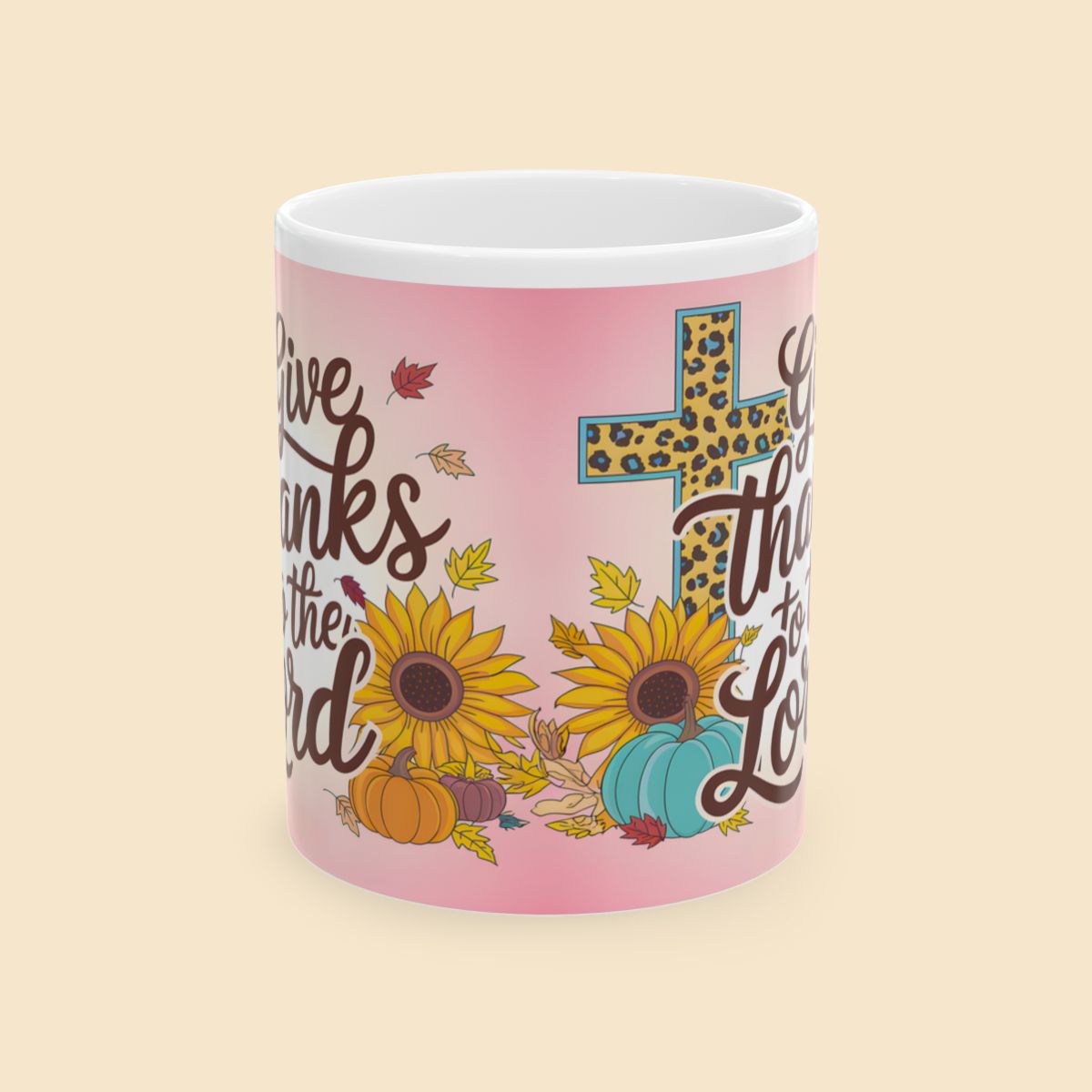 Give Thanks To The Lord Christian Mug Front View