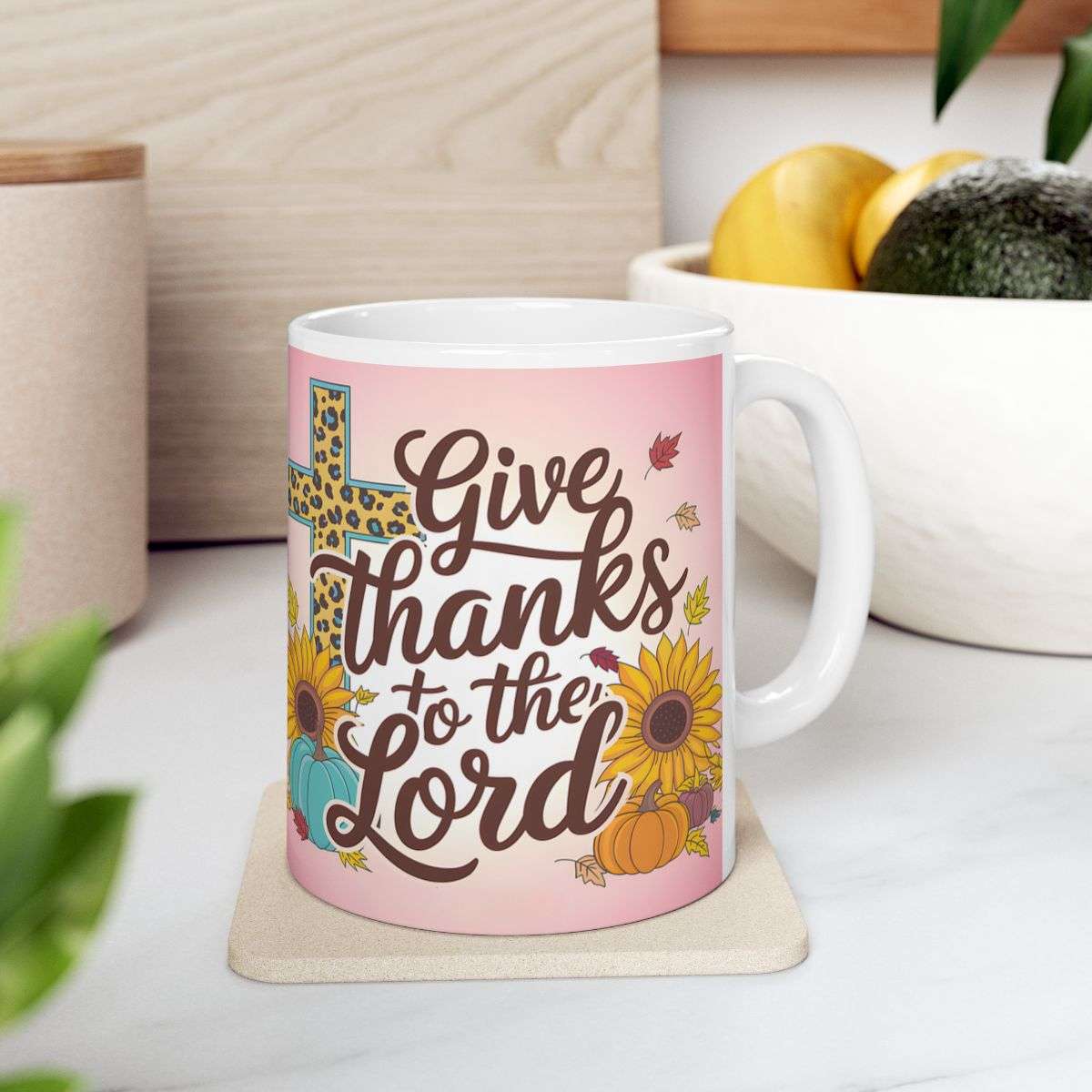 Give Thanks To The Lord Christian Mug Left Side View On A Coaster