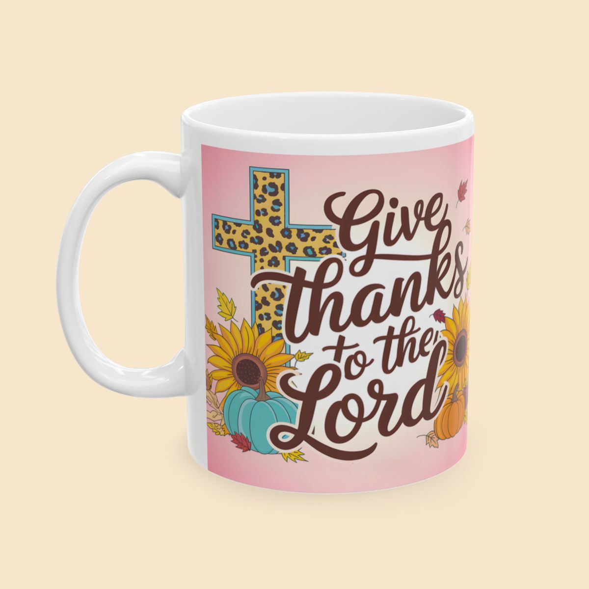 Give Thanks To The Lord Christian Mug Right Side View