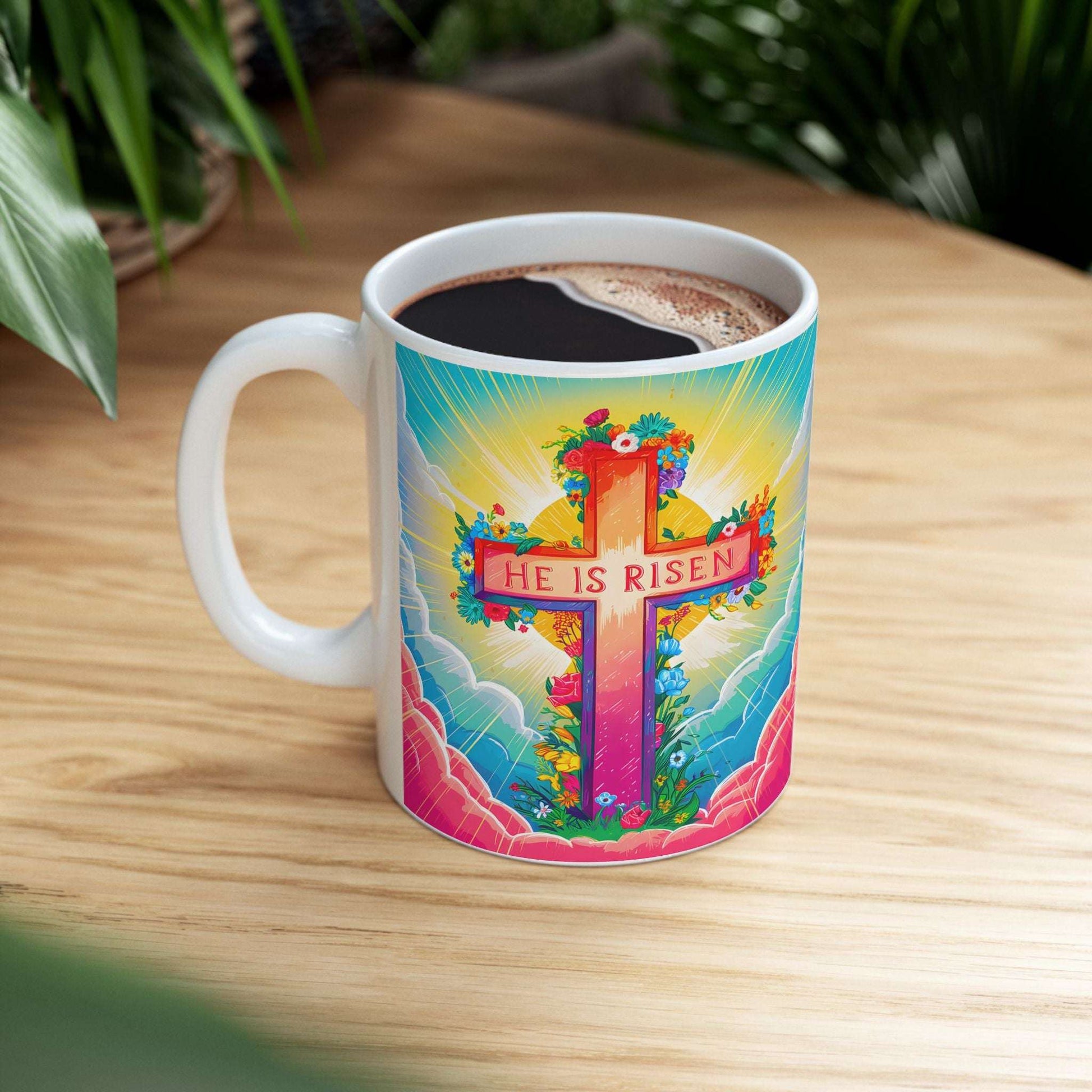 He Is Risen Christian mug right side view full of coffee