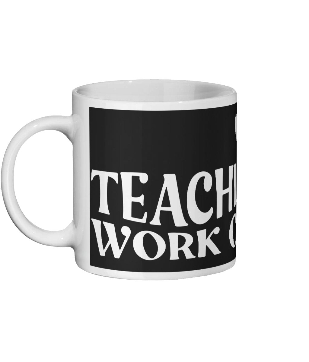 Amazing Teacher Mug 'Teaching Is A Work Of Heart' Black Mug - The Mug GalleryStock